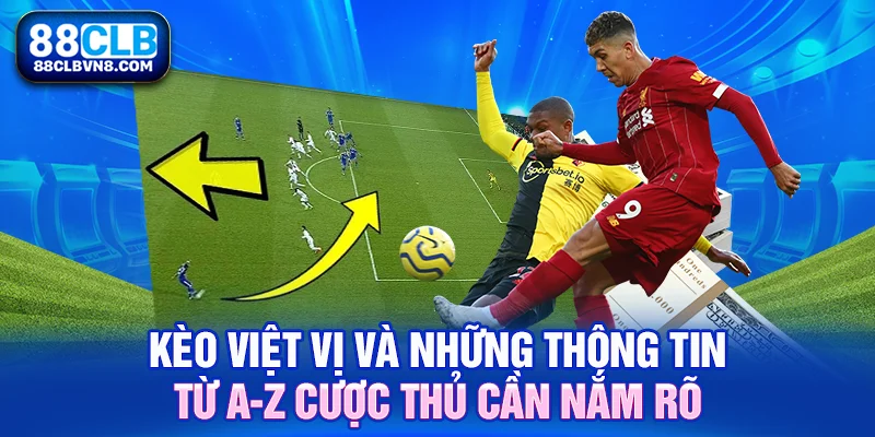 Kèo Việt Vị