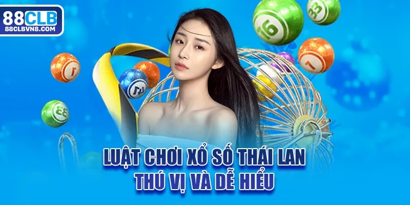 Xổ Số Thái Lan